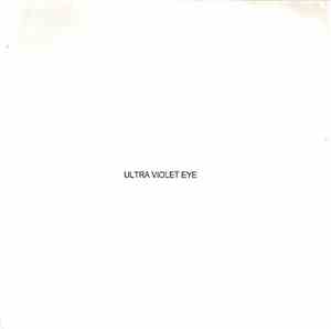 Ultra Violet Eye - Ultra Violet Eye