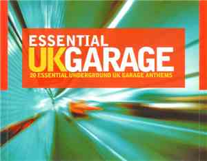 Various - Essential UK Garage