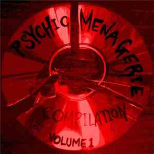 Various - Psychic Menagerie Compilation, Volume 1