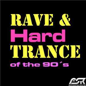 Various - Rave & Hardtrance Of The 90's