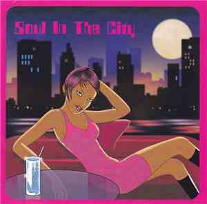 Various - Soul In The City