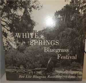 Various - White Springs Bluegrass Festival      Best Live Bluegrass Recordi ...