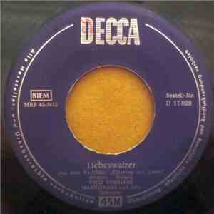 Vico Torriani - Mantovani Und Sein Orchester - Liebeswalzer / Tausend Mando ...