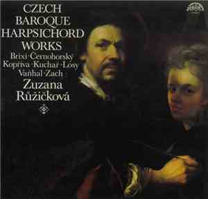 Zuzana Růžičková - Czech Baroque Harpsichord Music