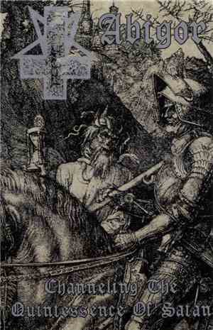 Abigor - Channeling The Quintessence Of Satan
