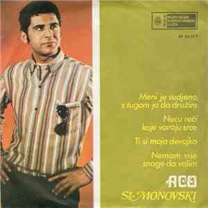 Aco Simonovski - Meni Je Suđeno, S Tugom Ja Da Družim