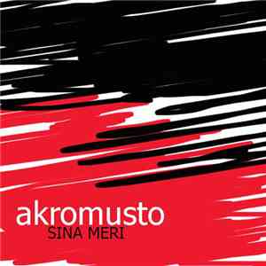Akromusto - Sina Meri