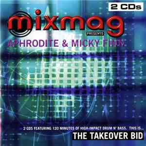 Aphrodite & Micky Finn - The Takeover Bid