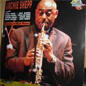 Archie Shepp - Yasmina, A Black Woman
