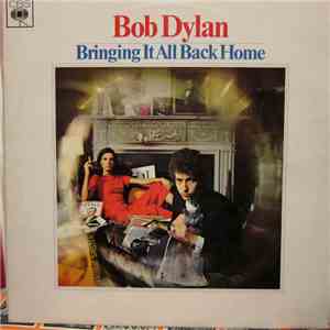 Bob Dylan - Bringing It All Back Home