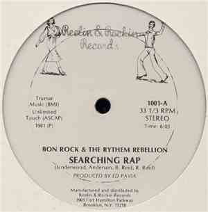 Bon Rock & The Rythem Rebellion - Searching Rap