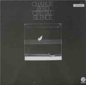 Charlie Byrd - Crystal Silence