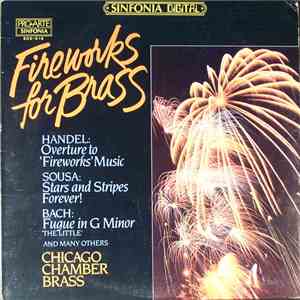 Chicago Chamber Brass - Fireworks For Brass