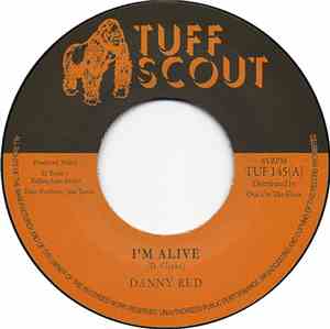 Danny Red - I'm Alive