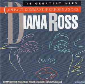 Diana Ross - Compact Command Performances: 14 Greatest Hits