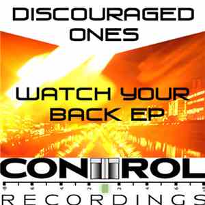 Discouraged Ones - Watch Your Back EP
