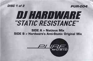 DJ Hardware - Static Resistance (Disc 1)
