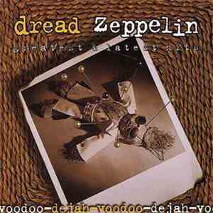 Dread Zeppelin - Deja-Voodoo