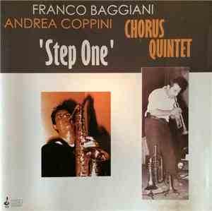 Franco Baggiani, Andrea Coppini, Chorus Qunitet - Step One