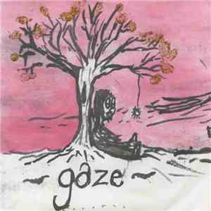 Gaze  - Bob