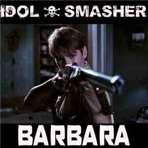 Idol Smasher - Barbara