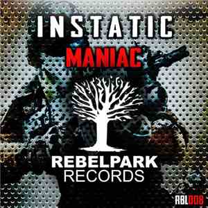 Instatic  - Maniac