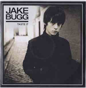 Jake Bugg - Taste It