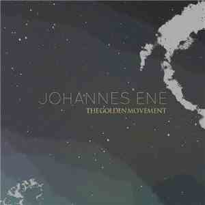 Johannes Ene - The Golden Movement