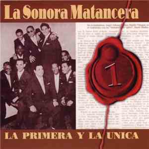 La Sonora Matancera - La Primera Y La Única