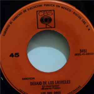 Los Dos Oros - Debajo De Los Laureles