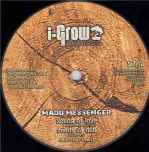 Madu Messenger / I-Plant - Seeds Of Love / River Blow