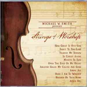 Michael W. Smith - Strings of Worship