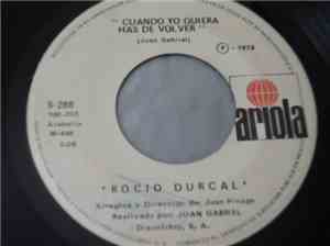 Rocio Durcal - Nuevamente Sola / Cuando Yo Quiera Has De Volver
