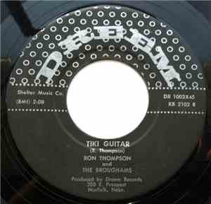 Ron Thompson and The Broughams, Dick Allison and The Broughams - Tiki Guita ...
