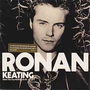 Ronan Keating - When You Say Nothing At All