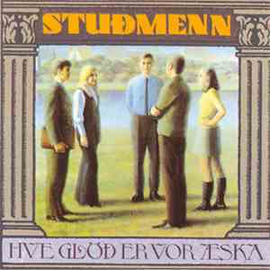 Stuðmenn - Hve Glöð Er Vor Æska