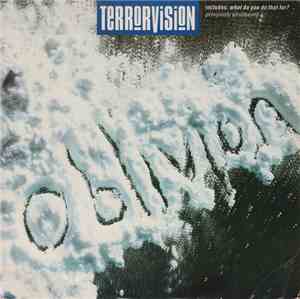 Terrorvision - Oblivion