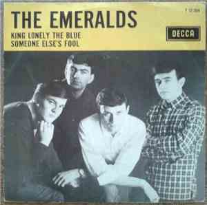 The Emeralds - King Lonely The Blue / Someone Else's Fool