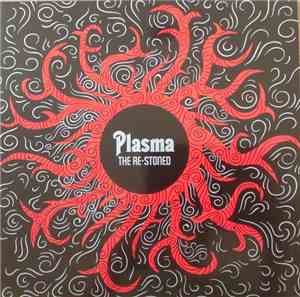 The Re-Stoned - Plasma