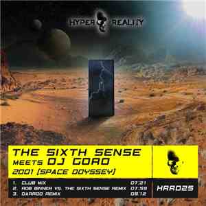 The Sixth Sense Meets DJ Goro  - 2001 (Space Odyssey)