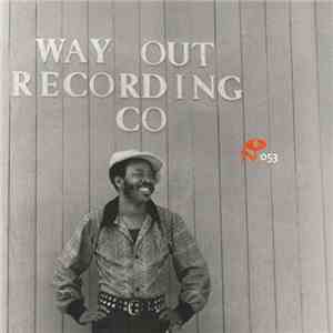 Various - Eccentric Soul: The Way Out Label