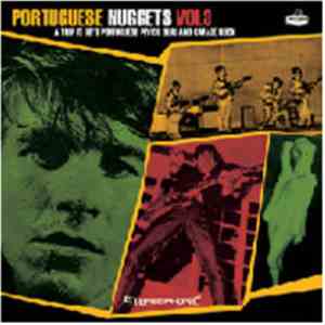 Various - Portuguese Nuggets Vol 3: A Trip To 60's Portuguese Psych, Surf A ...