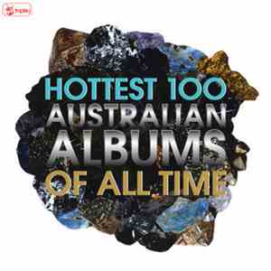 Various - Triple J's Hottest 100 Australian Albums Of All Time