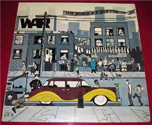 War - The World Is A Ghetto