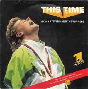 Akina Stevens And The Winners  - This Time