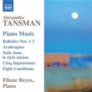 Alexandre Tansman, Eliane Reyes - Tansman: Piano Music