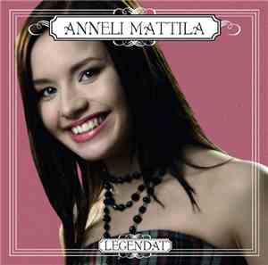Anneli Mattila - Legendat
