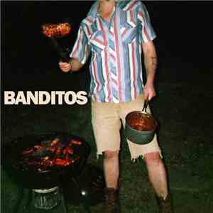 Banditos  - Fun All Night