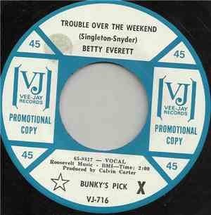 Betty Everett - Trouble Over The Weekend