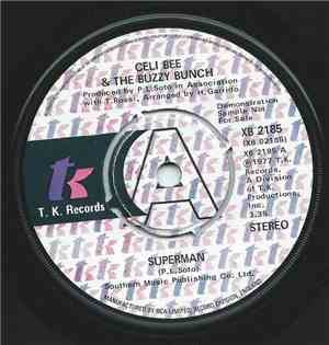 Celi Bee & The Buzzy Bunch - Superman